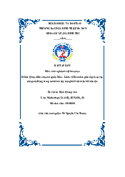 Quan điểm của chủ nghĩa Mác – Lênin về liên minh giai cấp và sự vậndụng của Đảng trong quá trình xây dựng khối đại đoàn kết dân tộc - Môn chủ nghĩa xã hội khoa học| Đại học Kinh Tế Quốc Dân