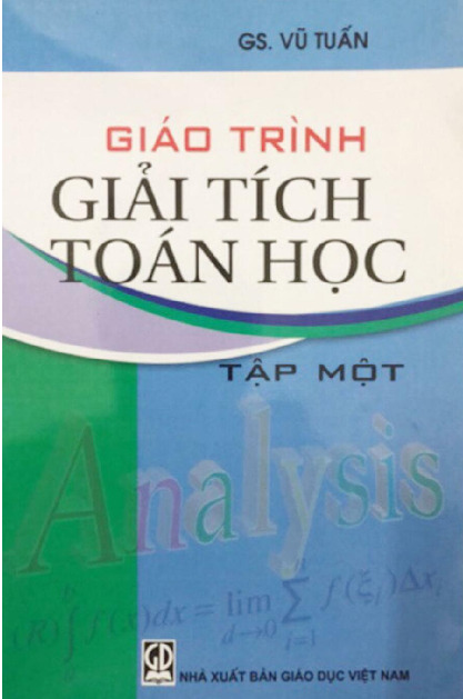 Giáo trình Giải Tích 1 | Trường Đại học Khoa học tự nhiên, Đại học Quốc gia Thành phố Hồ Chí Minh