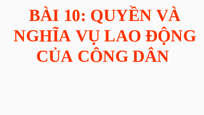 Giáo án điện tử giáo dục công dân  8 Bài 10 Kết nối tri thức: Quyền và nghĩa vụ của công dân trong gia đình