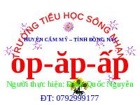Giáo án điện tử Tiếng việt 1 bài 1 Chân trời sáng tạo: Học vấn: ap, ăp, âp