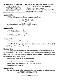 Đề tuyển sinh lớp 10 chuyên môn Toán (chung) năm 2022 – 2023 sở GD&ĐT Quảng Nam