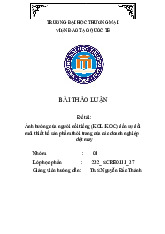 Ảnh hưởng của người nổi tiếng (KOL/KOC) đến sự đổi mới thiết kế sản phẩm thời trang của các doanh nghiệp dệt may | Bài thảo luận Phương pháp nghiên cứu khoa học