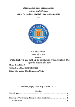 Phân tích và lấy một ví dụ minh hoạ về một hãng độc quyền bán thuần túy | Kinh tế vi mô