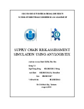Supply chain risk assessment simulation using anylogistix | Logistic and Supply Chain Management report | Trường Đại học Quốc tế, Đại học Quốc gia Thành phố Hồ Chí Minh