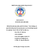 Phân tích luận điểm của Hồ Chí Minh: “Nước độc lập mà người dân không được hưởng hạnh phúc, tự do thì độc lập cũng chẳng có nghĩa lý gì”. Làm rõ ý nghĩa của luận điểm đối với Việt Nam hiện nay | Bài tập lớn môn Tư tưởng Hồ Chí Minh