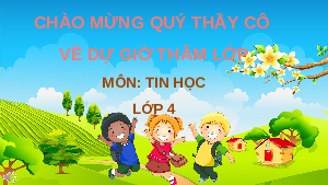 Bài giảng điện tử môn Tin học 4 | Bài 1: Làm quen với phần mềm soạn thảo văn bản (CĐ E2) | Cánh diều