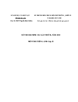Đề thi (đề xuất) Olympic 10 tháng 3 lần thứ 3 môn Tiếng Anh năm 2019 môn Tiếng Anh 11 THPT Nguyễn Bỉnh Khiêm