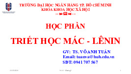 Bài giảng chương 1 triết học Mác Lênin | Trường Đại học Ngân hàng thành phố Hồ Chí Minh