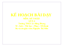 Giáo án điện tử Mĩ Thuật 6 Bài 7 Kết nối tri thức: Mĩ thuật thế giới thòi kì tiền sử