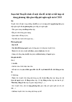 Soạn bài Thuyết trình về một vấn đề xã hội có kết hợp sử dụng phương tiện giao tiếp phi ngôn ngữ sách CTST