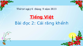 Giáo án điện tử Tiếng Việt 4 Bài đọc 2 Cánh diều: Cái răng khểnh