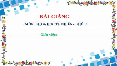 Giáo án điện tử Khoa học tự nhiên 8 Bài 19 Cánh diều: Đòn bẩy