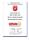 Báo cáo thực tập Cơ quan Trung Tâm Phát Thanh – Đài Truyền Hình Quân Đội | Đại học Văn Lang