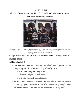 Lịch Sử 12 bài 1: Sự hình thành trật tự thế giới mới sau chiến tranh thế giới thứ hai (1945 - 1949)