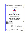 Bảng tóm tắt thông số tính toán thiết kế | Đồ án thiết kế máy (MMH: MDPR310423) Trường đại học sư phạm kỹ thuật TP. Hồ Chí Minh