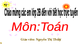 Giáo án điện tử Toán 2 Chương 3 Cánh diều: Luyện tập chung trang 38 (tập 2)