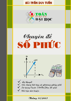 Chuyên đề số phức – Bùi Trần Duy Tuấn Toán 12