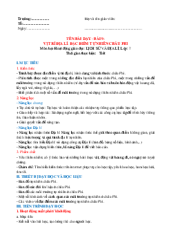 Giáo án Bài 9: Vị trí địa lí, đặc điểm tự nhiên châu Phi Địa lý 7 | Kết nối tri thức