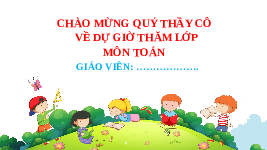Giáo án điện tử Toán 4 Bài 53 Cánh diều: Khái niệm phân số (tiết 1)