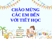 Giáo án điện tử Tiếng việt 1 chủ đề 8 Chân trời sáng tạo : Đồ chơi - trò chơi