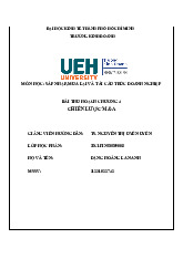 Bài Thu Hoạch Chương 4 - Chiến Lược Sáp Nhập và Mua Lại môn Sáp nhập, mua lại và tái cấu trúc doanh nghiệp  | Trường Đại học Kinh tế Thành phố Hồ Chí Minh