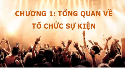 Tổ chức sự kiện | Tài liệu môn Marketing | Trường Cao đẳng thực hành FPT