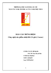 Báo cáo thí nghiệm cà phê cacao_Bùi Thị Hoài| Môn Công nghệ sản phẩm nhiệt đới| Trường Đại học Bách Khoa Hà Nội