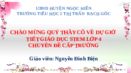 Giáo án điện tử Tiếng Việt 4 Chân trời sáng tạo: Câu chuyện chuỗi thức ăn trong tự nhiên