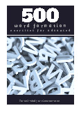 500 Word Formation Exercises - Ngôn ngữ anh | Trường Đại học Thái Bình Dương