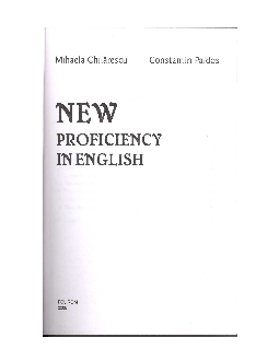 New Proficiency in English Mihaela Chilarescu