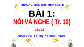 Giáo án điện tử Tiếng Việt 2 Tập 1 Bài 1 Kết nối tri thức: Tôi là học sinh lớp 2 - Nói và nghe: Những ngày hè của em