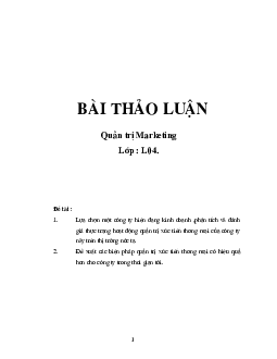 Bài thảo luận môn Quản trị marketing | Đại học Kinh tế Quốc Dân