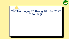 Giáo án điện tử Tiếng Việt 3 Tập 1 Bài 14 Kết nối tri thức: Cuộc họp của chữ viết - Đọc