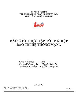 Báo cáo thực tập tốt nghiệp: Bảo trì hệ thống mạng