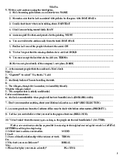 Rewrite the sentence by idioms (SENTENCE TRANSFORMATIONS) with key (2 pages)