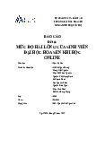 Đề tài: Đánh giá mức độ hài lòng của sinh viên đại học HS khi học ONLINE - Tài liệu tham khảo | Đại học Hoa Sen