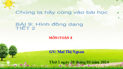 Giáo án điện tử Toán 8 Bài 9 Cánh diều: Hình đồng dạng (tiết 2)