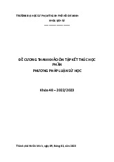 Đề cương phương pháp luận sử học môn Lịch sử Việt Nam | Trường Đại học Sư phạm Thành phố Hồ Chí Minh