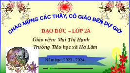 Giáo án điện tử Đạo đức 2 Bài 8 Kết nối tri thức: Bảo quản đồ dùng gia đình