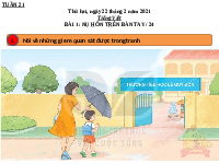 Giáo án điện tử Tiếng việt 1 bài 1 Chân trời sáng tạo: Nụ hôn trên bàn tay