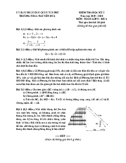 Đề thi học kì 2 Toán 8 năm 2019 – 2020 trường THCS Nguyễn Huệ – TP HCM