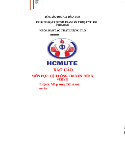 Bài báo cáo môn Hệ thống truyền động Servo đề tài "Mô phỏng DC servo motor"