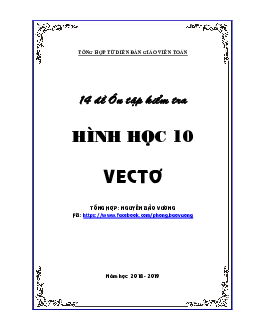 TOP14 đề ôn tập kiểm tra 1 tiết Hình học 10 chương 1 năm học 2018 – 2019