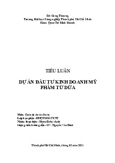 Tiểu luận Quản trị dự án đầu tư: Dự án mỹ phẩm từ dừa (DHQTLOG17CTT)