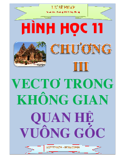 Chuyên đề vectơ trong không gian, quan hệ vuông góc – Lư Sĩ Pháp