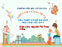 Giáo án điện tử Tiếng Việt 3 Tập 2 Bài 7 Kết nối tri thức: Mặt trời xanh của tôi - Viết