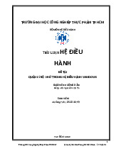 Quản lý bộ nhớ trong hệ điều hành Windows | Bài báo cáo học phần Hệ điều hành | Đại học Công nghiệp Thực phẩm Thành phố Hồ Chí Minh