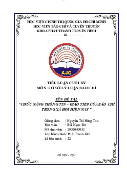 Tiểu luận: "Chức năng thông tin - giao tiếp của báo chí trong xã hội hiện nay"