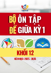 Bộ đề ôn tập kiểm tra giữa học kỳ 1 Toán 12 năm học 2025 – 2026