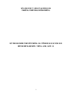 Đề thi Olympic 10 tháng 3 lần thứ 5 môn Tiếng Anh năm 2021 lớp 11 THPT Phan Đình Phùng
